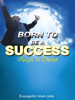 cover image of Born to be a Success
